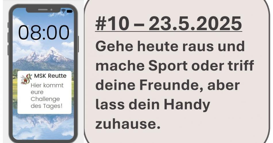 Gehe heute raus und mache Sport oder triff deine Freunde, aber lass dein Handy zuhause. 